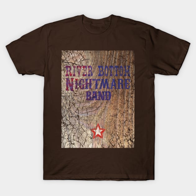 River Bottom Nightmare Band T-Shirt by VinylCountdown